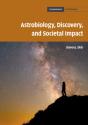 Astrobiology, Discovery, And Societal Impact - Preview