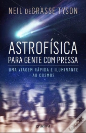 Astrofísica para Gente com Pressa