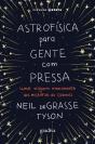 Astrofísica para Gente com Pressa - Preview
