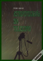 Capa do artigo Astrofotografía Sin Telescopio