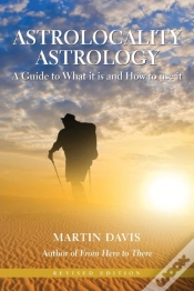 Capa do artigo Astrolocality Astrology: A Guide To What It Is And How To Use It