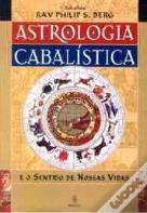 Astrologia Cabalística e o Sentido das Nossas Vidas