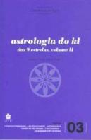 Astrologia do Ki - Volume II