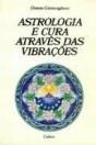 Astrologia e Cura Através das Vibrações - Preview