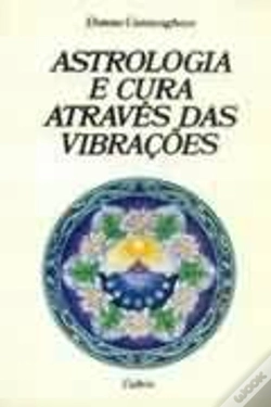 Capa do artigo Astrologia e Cura Através das Vibrações