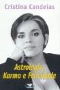 Astrologia, Karma e Felicidade - Preview