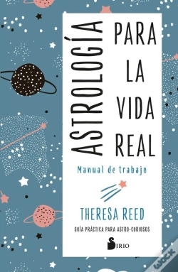 Capa do artigo Astrología Para La Vida Real