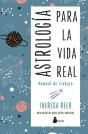 Astrología Para La Vida Real - Preview