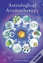 Astrological Aromatherapy