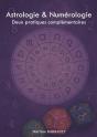 Astrologie & Numérologie : Deux Pratiques Complémentaires - Preview