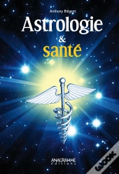 Astrologie & Santé