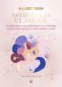 Astrologie Et Amour : Comprenez Et Transformez Vos Schémas Relationnels Grâce À Votre Thème Astral - Preview