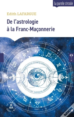 Capa do artigo Astrologie Et Franc-Maçonnerie : Deux Voies Pour Être Soi