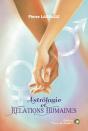 Astrologie Et Relations Humaines - Preview