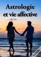 Astrologie Et Vie Affective