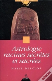 Capa do artigo Astrologie Racines Secretes Et Sacrees
