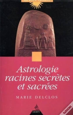 Capa do artigo Astrologie Racines Secretes Et Sacrees