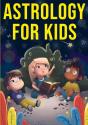 Astrology For Kids - Preview