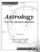 Astrology For The Absolute Beginner