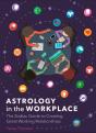 Astrology In The Workplace - Preview