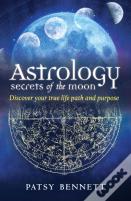 Astrology Secrets Of The Moon