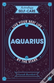 Capa do artigo Astrology Self-Care: Aquarius