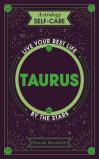 Astrology Self-Care: Taurus