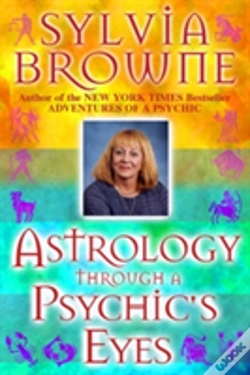 Capa do artigo Astrology Through A Psychic'S Eyes