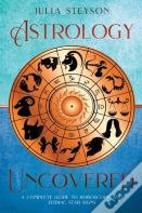 Astrology Uncovered