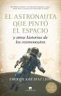 Astronaunta Que Pinto El Espacio, El - Preview
