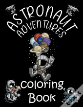 Astronaut Adventures Coloring Book