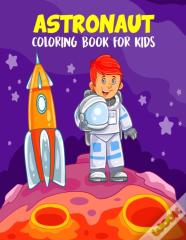 Astronaut Coloring Book For Kids
