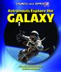 Astronauts Explore The Galaxy - Preview