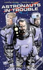 Astronauts In Trouble