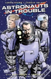 Astronauts In Trouble