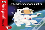Astronauts - Read It Yourself With Ladybird: Level 1 (Non-Fiction)