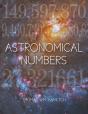 Astronomical Numbers - Preview