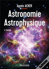 Astronomie Astrophysique (5e Édition)