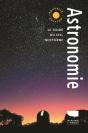 Astronomie : Le Guide Du Ciel Nocturne - Preview