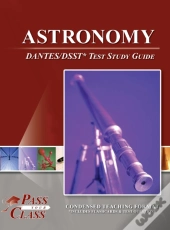Astronomy Dantes / Dsst Test Study Guide