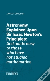 Capa do artigo Astronomy Explained Upon Sir Isaac Newton