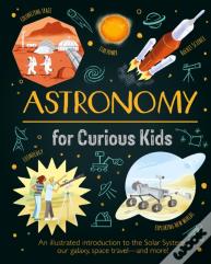 Astronomy For Curious Kids