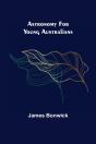 Astronomy For Young Australians - Preview