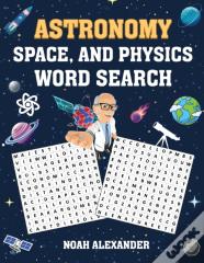 Astronomy, Space And Physics Word Search