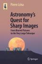 Astronomy'S Quest For Sharp Images - Preview
