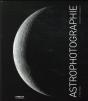 Astrophotographie, 3e Edition - Preview