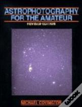 Astrophotography For The Amateur