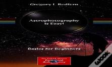 Astrophotography Is Easy!