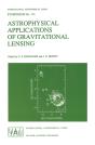 Astrophysical Applications Of Gravitational Lensing - Preview