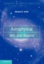Astrophysical Jets And Beams - Preview